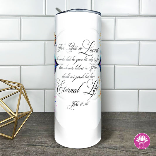 "JOHN 3:16 CROSS" TUMBLER 20 OZ