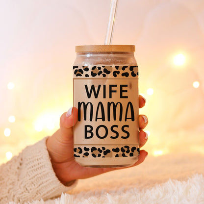 "WIFE MAMA BOSS" GLASS LIBBEY CAN 16OZ