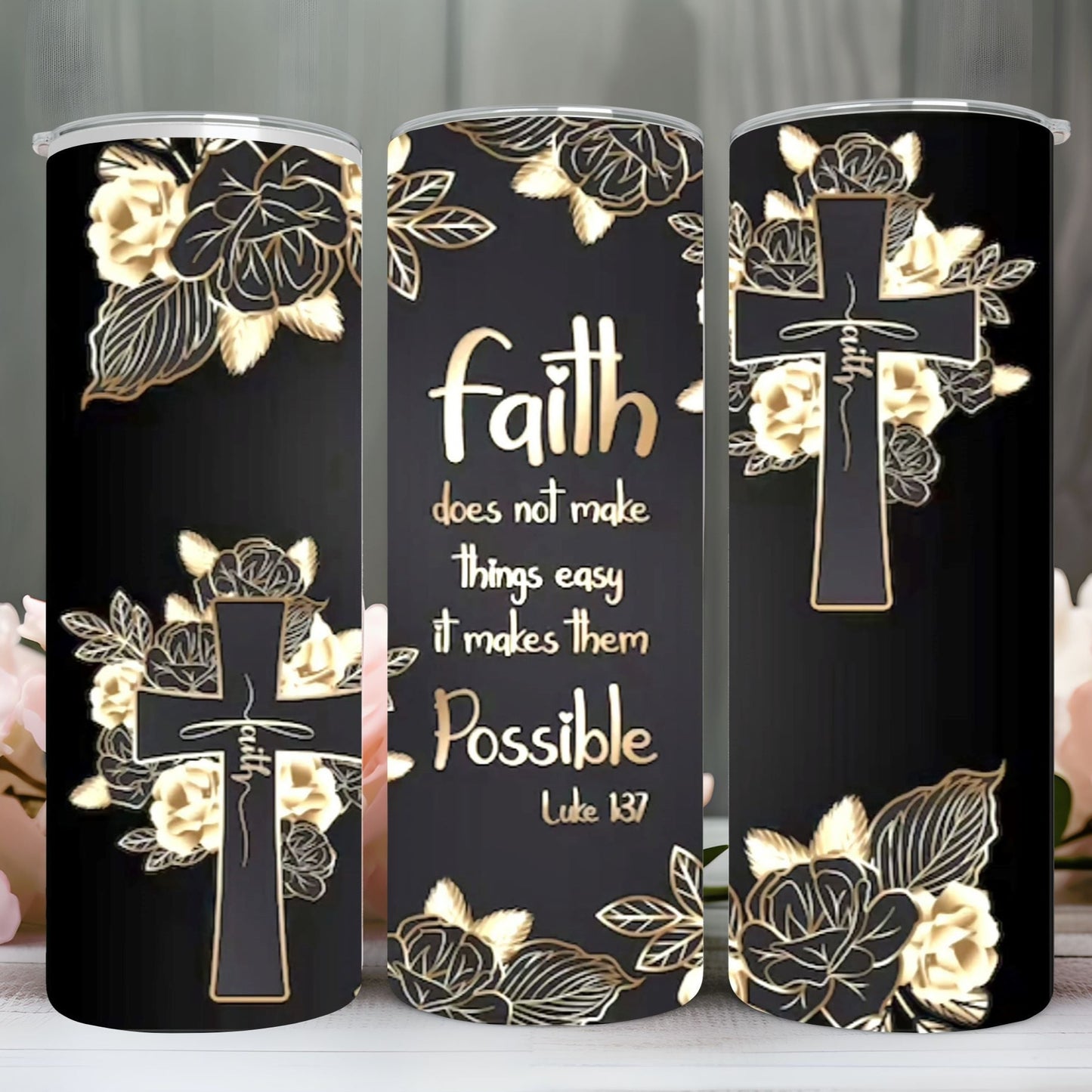 "FAITH "Skinny Tumbler 20 0z