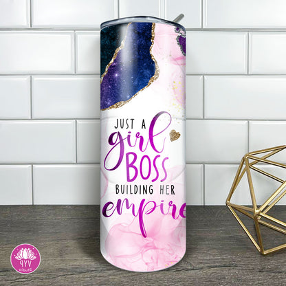 "JUST A GIRL BOSS" Skinny Tumbler 20 0z