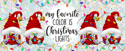 "MY FAVORITE COLOR IS CHRISTMAS LIGHTS " 11 OZ MUG