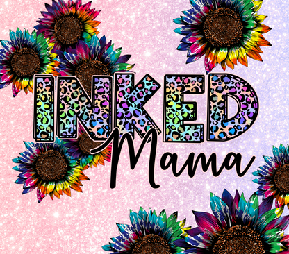 "INKED MAMA" Skinny Tumbler 20 0z