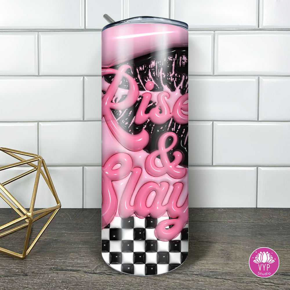 "3D RISE AND SLAY" TUMBLER 20 OZ