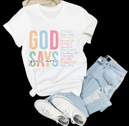 "GOD SAYS YOU ARE" TEE