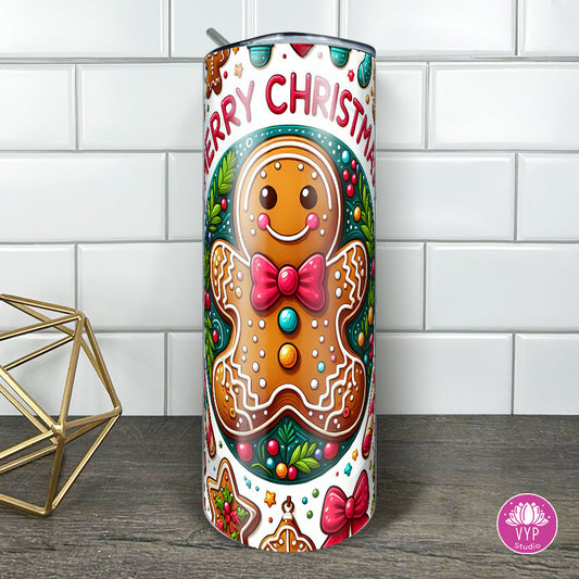 "GINGERBREAD COOKIE "  Skinny Tumbler 20 0z