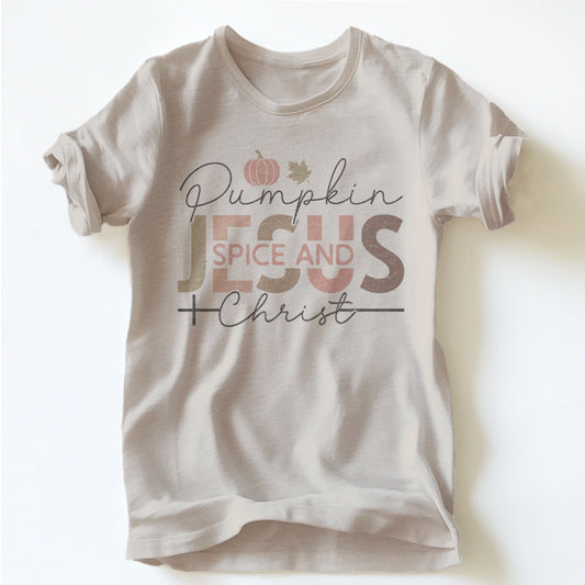 "PUMKIN SPICE & JESUS CHRIST" TEE