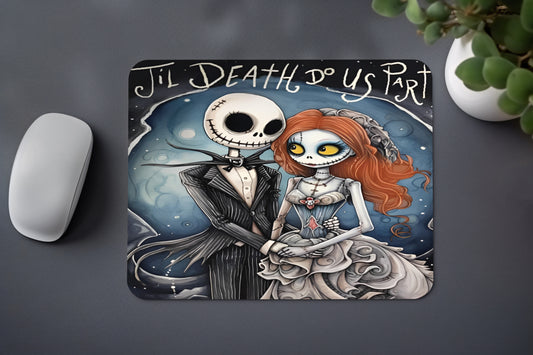 "TILL DEATH JACK AND SALLY" MOUSE PAD