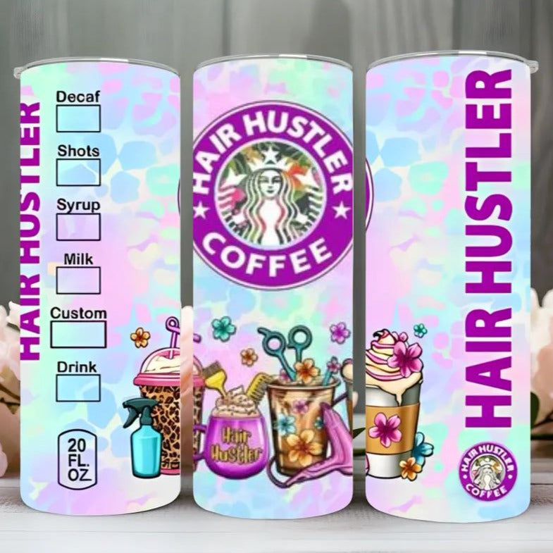 "HAIR HUSTLER" Coffee Skinny Tumbler 20 0z