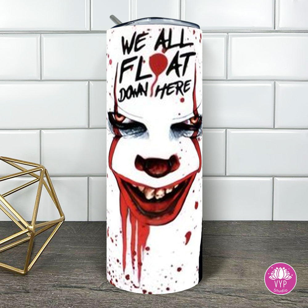 "WE ALL FLOAT" 20 OZ SKINNY TUMBLER