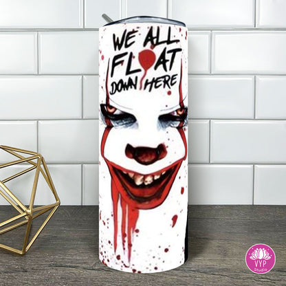 "WE ALL FLOAT" 20 OZ SKINNY TUMBLER